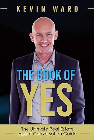 An image of the cover of The Book of YES, one of the best books for real estate agents with valuable insights and strategies for success in the industry.